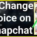 Does Snapchat let you change your voice?