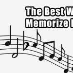 What is the easiest way to memorize music notes?