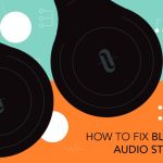 How do I fix my stuttering Bluetooth speaker?