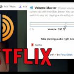 Why is my Netflix volume not loud?