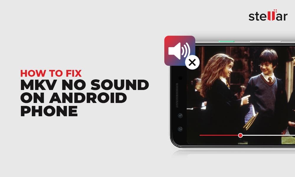 Why is MKV not playing sound on my Android phone?