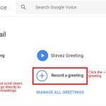 Can you record a greeting on Google Voice?